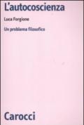 L'autocoscienza. Un problema filosofico