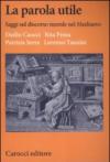 La parola utile. Saggi sul discorso morale nel Medioevo