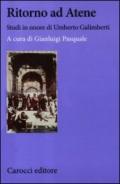 Ritorno ad Atene. Studi in onore di Umberto Galimberti