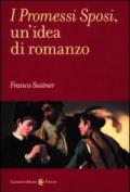 I promessi sposi, un'idea di romanzo