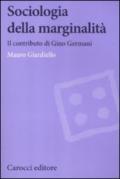 Sociologia della marginalità. Il contributo di Gino Germani