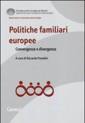 Politiche familiari europee. Convergenze e divergenze