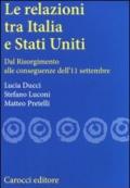 Le relazioni tra Italia e Stati Uniti. Dal Risorgimento alle conseguenze dell'11 settembre