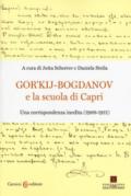 Gor'kij-Bogdanov e la scuola di Capri. Una corrispondenza inedita (1908-1911)