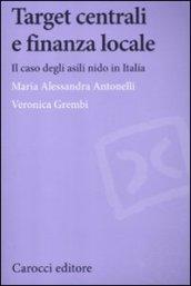Target centrali e finanza locale. Il caso degli asili nido in Italia