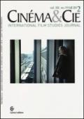 Cinéma & Cie. International film studies journal. Ediz. inglese e francese: 19
