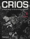 Crios. Critica degli ordinamenti spaziali (2012). Vol. 3