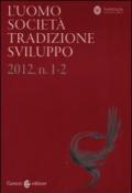 L'uomo. Società, tradizione, sviluppo (2012)