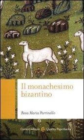 Il monachesimo bizantino