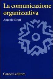 La comunicazione organizzativa