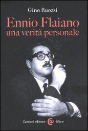 Ennio Flaiano, una verità personale (Le sfere)