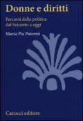 Donne e diritti. Percorsi della politica dal Seicento a oggi