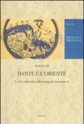 Dante e l'Oriente. Le fonti islamiche nella storiografia novecentesca