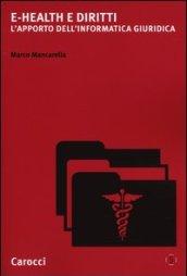 e-Health e diritti. L'apporto dell'informatica giuridica