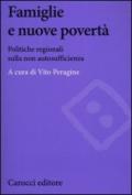 Famiglie e nuove povertà. Politiche regionali sulla non autosufficienza