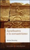 Zarathustra e lo zoroastrismo