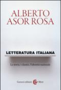 Letteratura italiana. La storia, i classici, l'identità nazionale