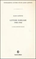 Lettere familiari 1908-1968