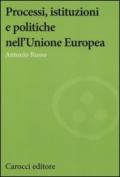 Processi, istituzioni e politiche nell'Unione Europea