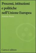 Processi, istituzioni e politiche nell'Unione Europea