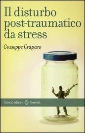 Il disturbo post-traumatico da stress