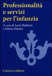 Professionalità e servizi per l'infanzia