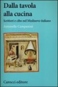 Dalla tavola alla cucina. Scrittori e cibo nel Medioevo italiano
