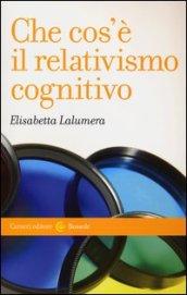 Che cos'è il relativismo cognitivo