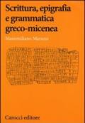 Scrittura, epigrafia e grammatica greco-micenea