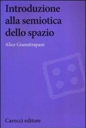 Introduzione alla semiotica dello spazio