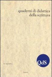 QdS. Quaderni di didattica della scrittura (2013): 19