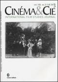 Cinéma & Cie. International film studies journal. Ediz. inglese e francese. Vol. 21