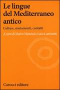 Le lingue del Mediterraneo antico. Culture, mutamenti, contatti