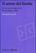 Il senso del limite. Per un nuovo approccio di sociologia critica