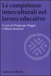 Le competenze interculturali nel lavoro educativo