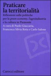 Praticare la territorialità. Riflessioni sulle politiche per la 