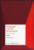 Pedagogia e diritti dei bambini. Uno sguardo storico