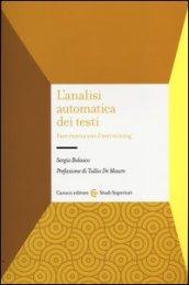 L'analisi automatica dei testi. Fare ricerca con il text mining