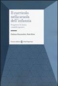 Il curricolo nella scuola dell'infanzia. Prospettive di ricerca e modelli operativi