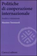 Politiche di cooperazione internazionale. Analisi e valutazione