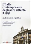 L'Italia contemporanea dagli anni Ottanta a oggi: 3