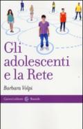 Gli adolescenti e la Rete