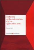 Didattica della matematica: dai tre agli undici anni