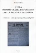 L'idea di democrazia progressiva nella stampa mazziniana. «Il Dovere» e altri giornali repubblicani (1848-67)