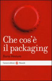 Che cos'è il packaging