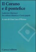 Il Corano e il pontefice. Ludovico Marracci fra cultura islamica e curia papale