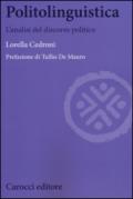 Politolinguistica. L'analisi del discorso politico