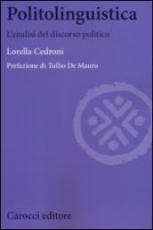 Politolinguistica. L'analisi del discorso politico