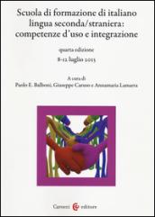 Scuola di formazione di italiano lingua seconda/straniera. Competenze d'uso e integrazione