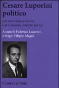 Cesare Luporini politico. Gli interventi al Senato e al Comitato centrale del PCI (1958-1991)